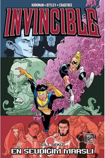 Invincible 8 - En Sevdiğim Marslı Invincible 8 - En Sevdiğim Marslı