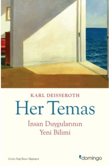 Her Temas İnsan Duygularının Yeni Bilimi