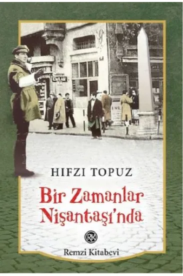 Bir Zamanlar Nişantaşı’nda Bir Zamanlar Nişantaşı’nda