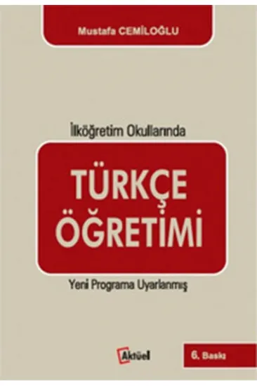 Türkçe Öğretimi - İlköğretim Okullarında