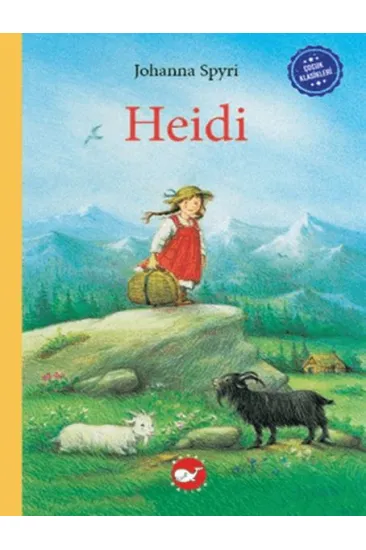 Çocuk Klasikleri: Heidi Çocuk Klasikleri: Heidi