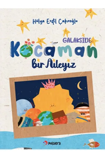Galakside Kocaman Bir Aileyiz