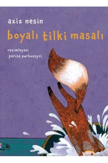 Boyalı Tilki Masalı Boyalı Tilki Masalı