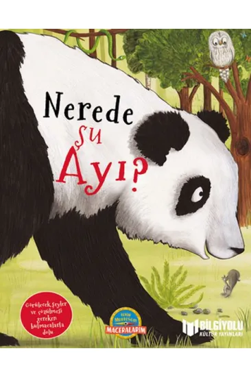 Nerede Şu Ayı ? (Ciltli) Nerede Şu Ayı ? (Ciltli)