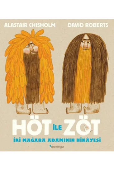Höt ile Zöt - İki Mağara Adamının Hikayesi Höt ile Zöt - İki Mağara Adamının Hikayesi