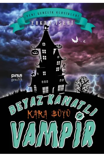 Beyaz Kanatlı Vampir 7 - Kara Büyü Beyaz Kanatlı Vampir 7 - Kara Büyü