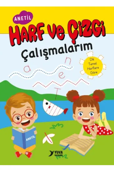 Harf ve Çizgi Çalışmalarım Harf ve Çizgi Çalışmalarım