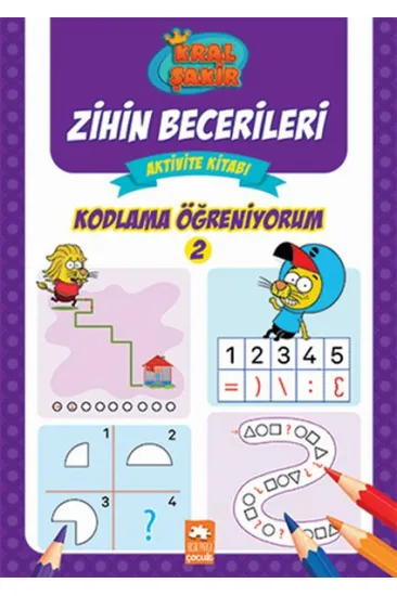 Kodlama Öğreniyorum 2 - Kral Şakir Zihin Becerileri Aktivite Kitabı Kodlama Öğreniyorum 2 - Kral Şakir Zihin Becerileri Aktivite Kitabı