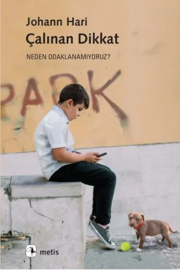 Çalınan Dikkat Çalınan Dikkat