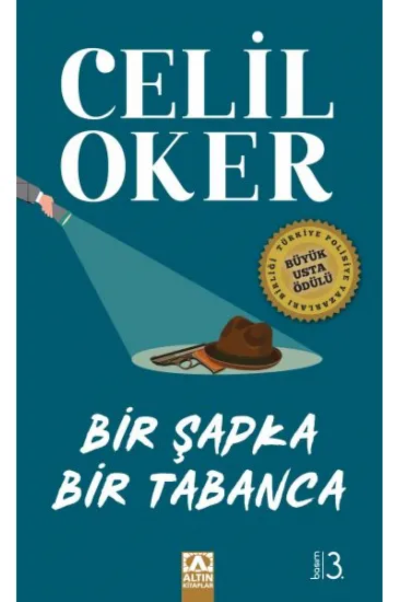 Bir Şapka Bir Tabanca Bir Şapka Bir Tabanca
