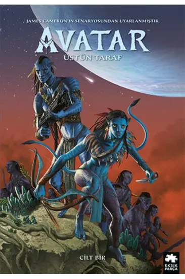 Avatar: Üstün Taraf - Cilt 1 Avatar: Üstün Taraf - Cilt 1