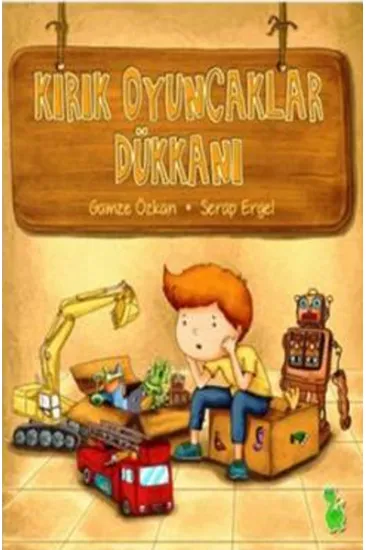 Kırık Oyuncaklar Dükkanı Kırık Oyuncaklar Dükkanı
