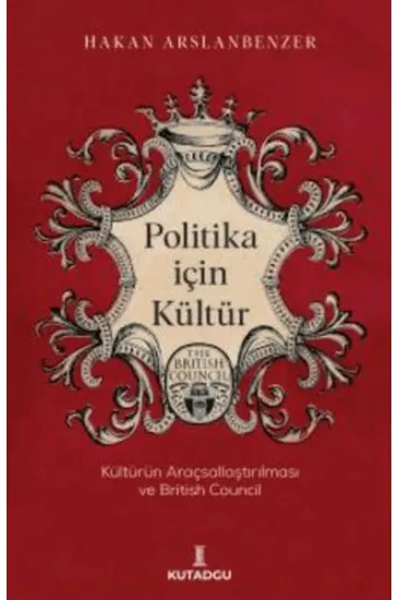 Politika İçin Kültür
