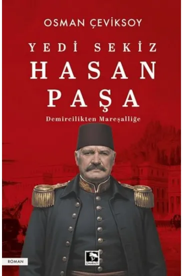 Yedi Sekiz Hasan Paşa Yedi Sekiz Hasan Paşa