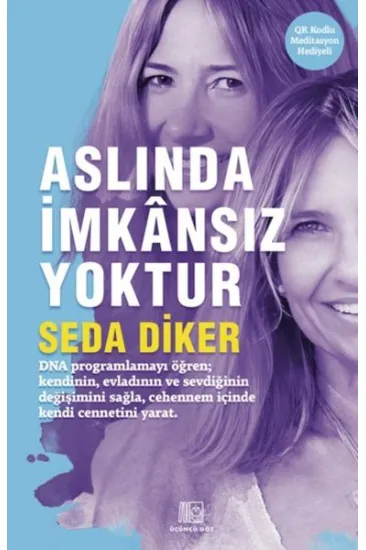 Aslında İmkansız Yoktur