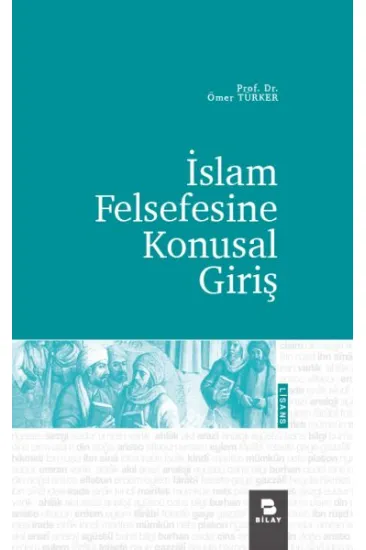 İslam Felsefesine Konusal Giriş İslam Felsefesine Konusal Giriş