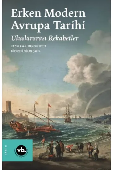 Erken Modern Avrupa Tarihi Uluslararası Rekabetler