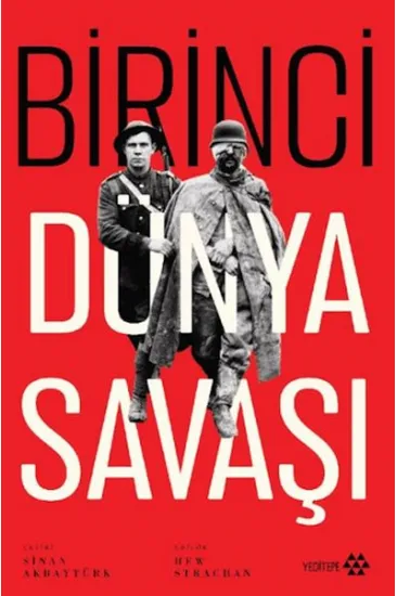 Birinci Dünya Savaşı Birinci Dünya Savaşı