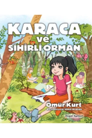 Karaca ve Sihirli Orman Karaca ve Sihirli Orman
