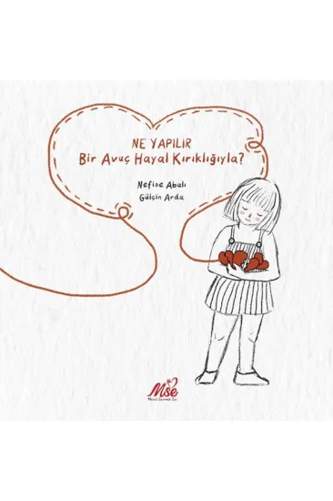 Ne Yapılır Bir Avuç Hayal Kırıklığıyla Ne Yapılır Bir Avuç Hayal Kırıklığıyla