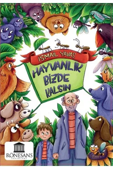 Hayvanlık Bizde kalsın Hayvanlık Bizde kalsın