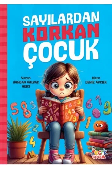 Sayılardan Korkan Çocuk Sayılardan Korkan Çocuk