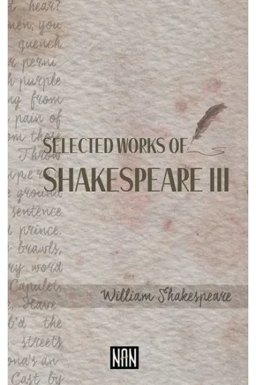 Selected Works Of Shakespeare 3 Selected Works Of Shakespeare 3