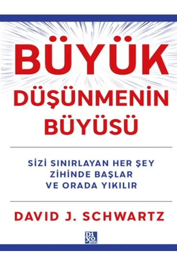 Büyük Düşünmenin Büyüsü Büyük Düşünmenin Büyüsü