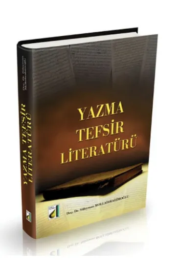 Yazma Tefsir Literatürü Yazma Tefsir Literatürü