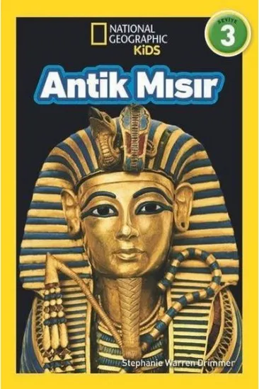 National Geographic Kids - Antik Mısır - Seviye 3 National Geographic Kids - Antik Mısır - Seviye 3
