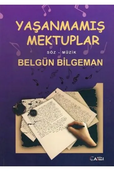 Yaşanmamış Mektuplar