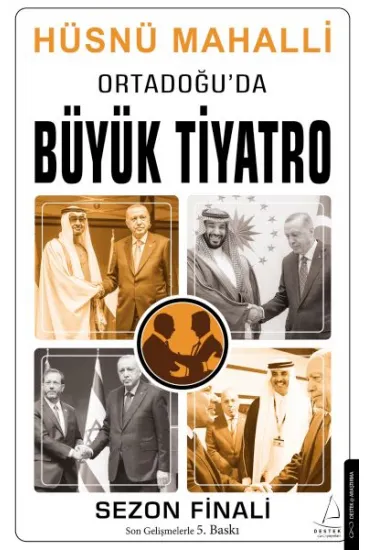 Ortadoğu’da Büyük Tiyatro Ortadoğu’da Büyük Tiyatro