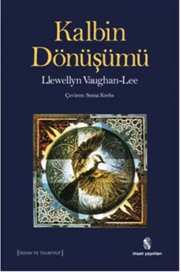 Kalbin Dönüşümü Kalbin Dönüşümü