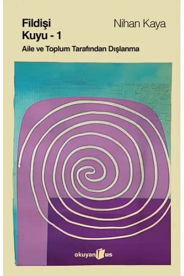 Fildişi Kuyu (Cilt 1) Fildişi Kuyu (Cilt 1)