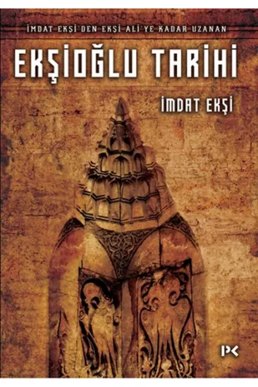 Ekşioğlu Tarihi Ekşioğlu Tarihi