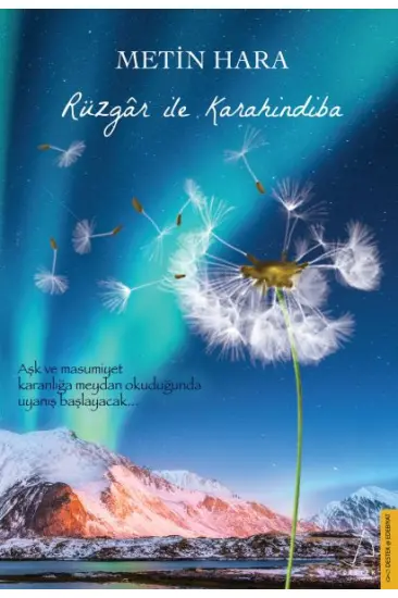 Rüzgar ile Karahindiba Rüzgar ile Karahindiba