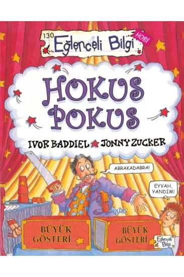 Eğlenceli Bilgi (Hobi) Hokus Pokus Eğlenceli Bilgi (Hobi) Hokus Pokus