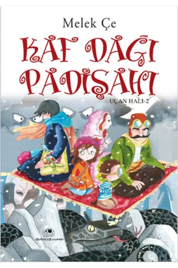 Kaf Dağı Padişahı - Uçan Halı 2 Kaf Dağı Padişahı - Uçan Halı 2
