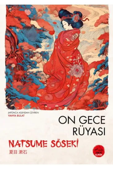 On Gece Rüyası  Natsume Soseki - Japon Klasikleri
