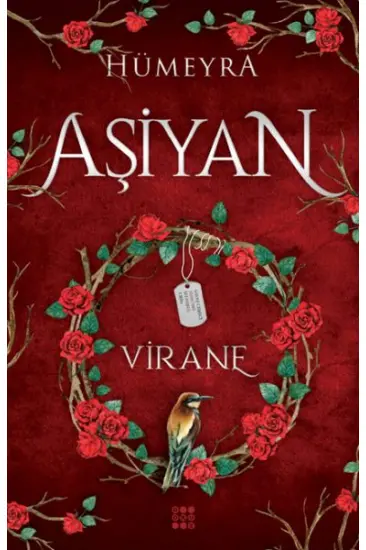 Aşiyan 1 - Virane (Ciltli) Aşiyan 1 - Virane (Ciltli)