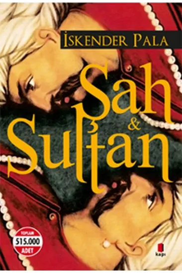 Şah ve Sultan Şah ve Sultan