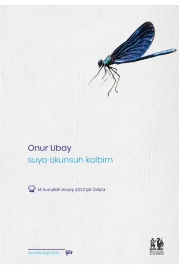 Suya Okunsun Kalbim Suya Okunsun Kalbim