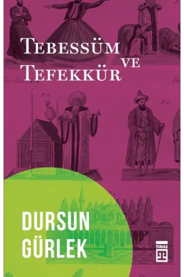Tebessüm ve Tefekkür Tebessüm ve Tefekkür