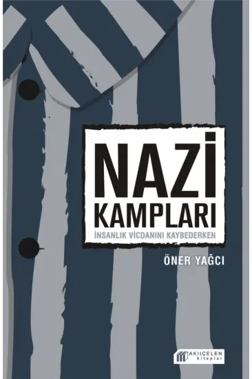 Nazi Kampları Nazi Kampları
