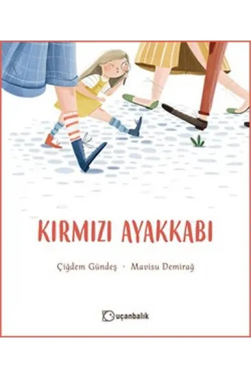 Kırmızı Ayakkabı Kırmızı Ayakkabı