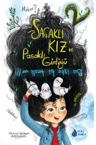 Saçaklı Kızın Pasaklı Günlüğü - 2 Bu İşte Bir Terslik Var!!! Saçaklı Kızın Pasaklı Günlüğü - 2 Bu İşte Bir Terslik Var!!!