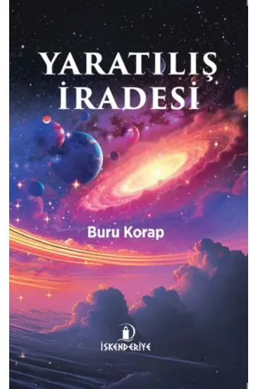 Yaratılış İradesi Yaratılış İradesi