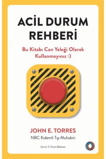 Acil Durum Rehberi Acil Durum Rehberi