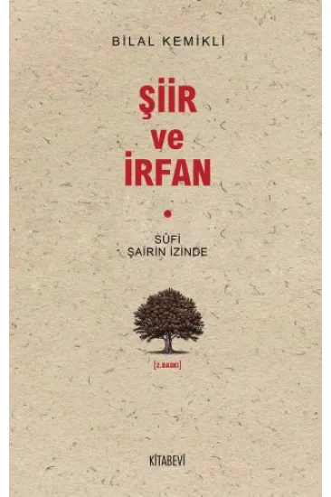 Sufi Şairin İzinde Şiir ve İrfan Sufi Şairin İzinde Şiir ve İrfan
