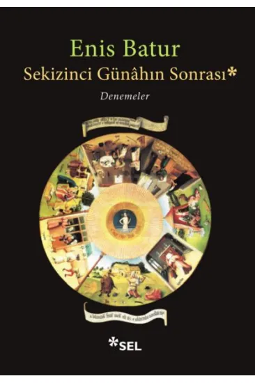 Sekizinci Günahın Sonrası - Denemeler Sekizinci Günahın Sonrası - Denemeler